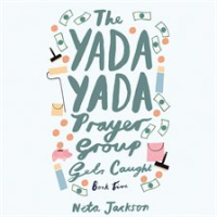 The_Yada_Yada_Prayer_Group_Gets_Caught